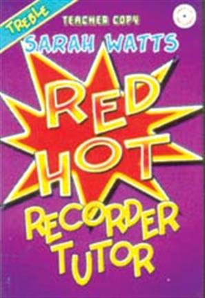 3611843 Red Hot Recorder Tutor - Treble Teacher Book & CD