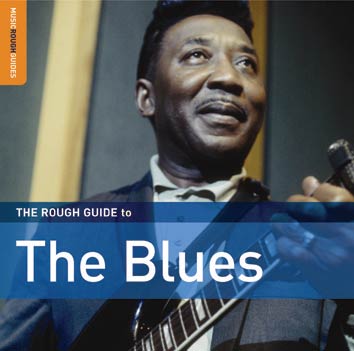1180CD Rough Guide to...The Blues