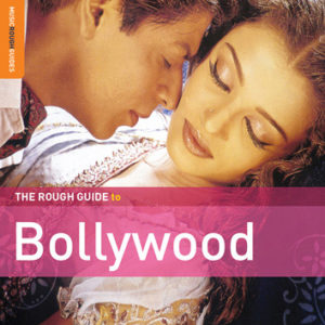 1179CD Rough Guide to ... Bollywood
