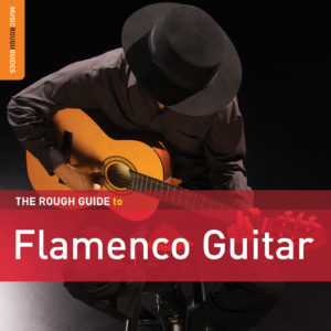 1326CD Rough Guide to ... Flamenco Guitar