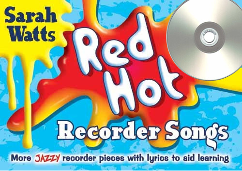 3612105 Red Hot Recorder Songs - Descant Pupil Book & CD