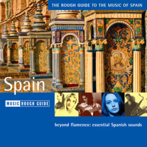 1082CD Rough Guide to ... the Music of Spain