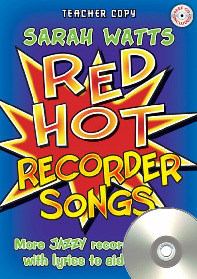 3612117 Red Hot Recorder Songs - Descant Teacher book & CD