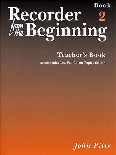 10131 Recorder from the Beginning - Descant Teacher Book 2