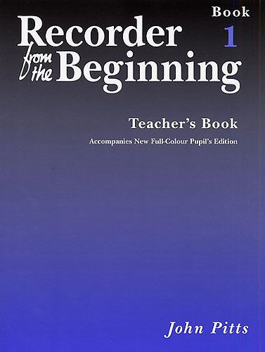 10098 Recorder from the Beginning - Descant Teacher Book 1