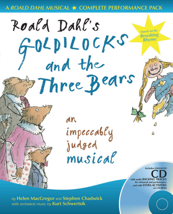 70851 Roald Dahl's Goldilocks & the 3 Bears - KS2