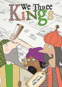 KGS-BCD We Three Kings - EY, KS1  Out of the Ark